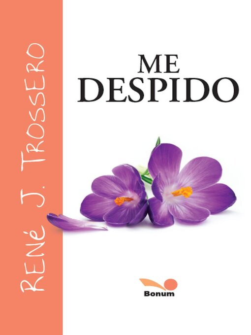 Title details for Me despido by René Juan Trossero - Available